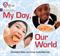 My Day, Our World: Foundations for Phonics